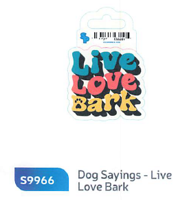 LIVE, LOVE, BARK