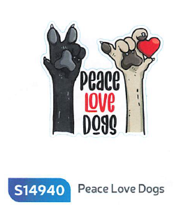 PEACE, LOVE, DOGS