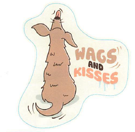 WAGS AND KISSEES